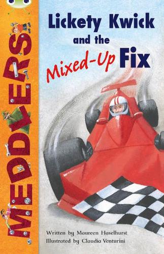 Бумажная книга «Bug Club Independent Fiction Year Two Meddlers: Lickety Kwick and the Mixed-Up Fix», автор Морин Хаселхерст - фото №1