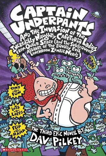 Бумажная книга «Captain Underpants and the Invasion of the Incredibly Naughty Cafeteria Ladies from Outer Space», автор Дэв Пилки - фото №1