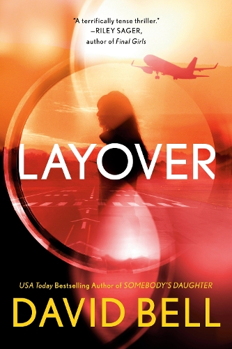 Бумажная книга «Layover», автор Дэвид Белл - фото №1