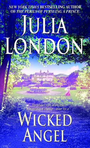 Бумажная книга «Wicked Angel: A Novel», автор Джулия Лондон - фото №1