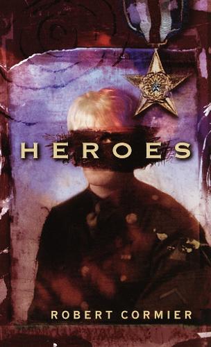 Бумажная книга «Heroes», автор Роберт Кормье - фото №1