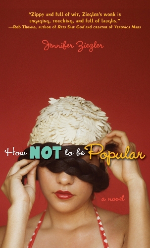Паперова книга «How Not to Be Popular», автор Дженніфер Зіглер - фото №1
