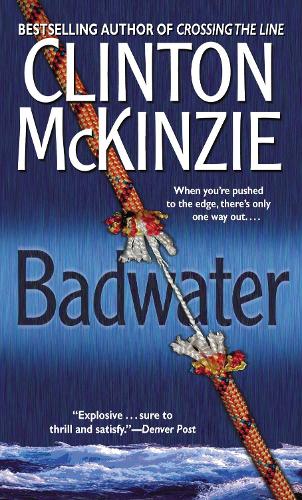 Бумажная книга «Badwater», автор Клинтон Маккинзи - фото №1