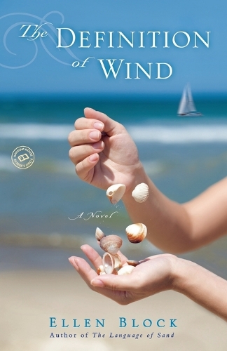 Паперова книга «The Definition of Wind: A Novel», автор Еллен Блок - фото №1