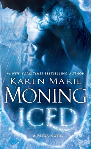 Паперова книга «Iced: Fever Series Book 6», автор Карен Марі Монінг - фото №1