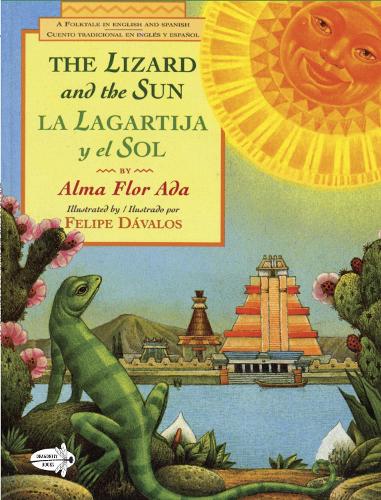 Бумажная книга «The Lizard and the Sun / La Lagartija y el Sol», автор Альма Флор Ада - фото №1