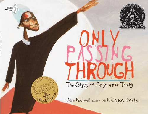 Бумажная книга «Only Passing Through: The Story of Sojourner Truth», автор Энн Роквелл - фото №1