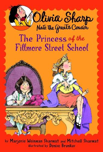 Бумажная книга «The Princess of the Fillmore Street School», авторов Марджори Вайнман Шармат, Митчелл Шармат - фото №1