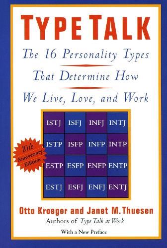 Паперова книга «Type Talk: The 16 Personality Types That Determine How We Live, Love, and Work», авторів Джанет М. Тьюсен, Отто Крюгер - фото №1