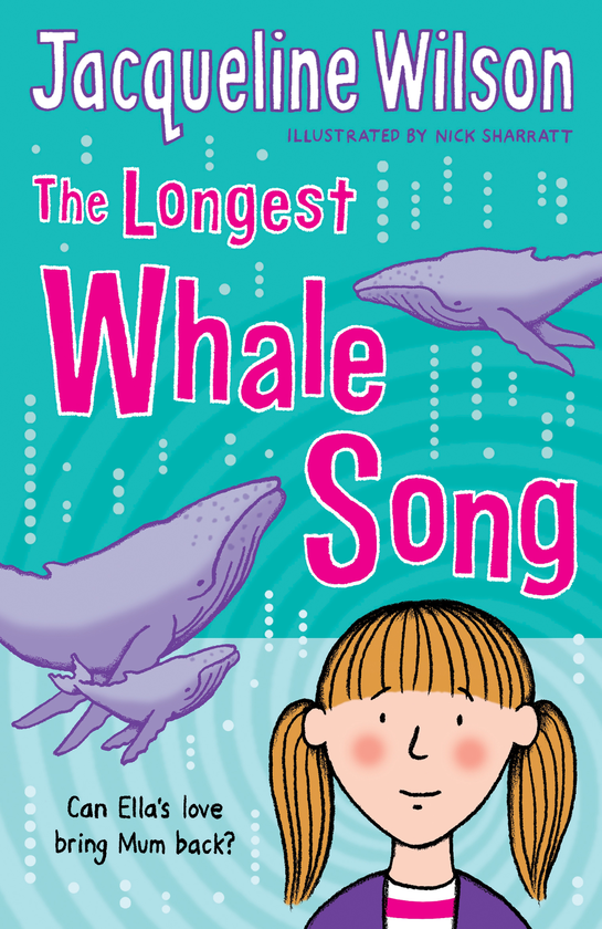 [object Object] «The Longest Whale Song», автор Жаклин Уилсон - фото №1