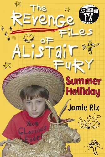 Паперова книга «The Revenge Files of Alistair Fury: Summer Helliday» - фото №1