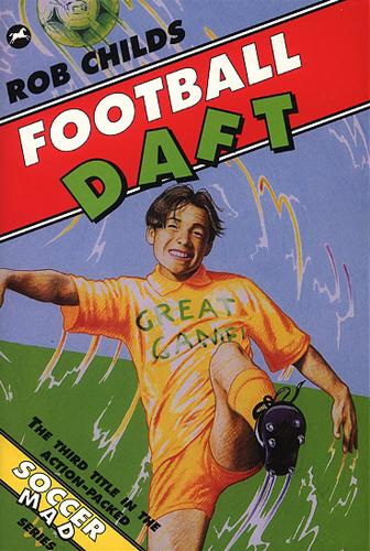 Бумажная книга «Football Daft», автор Роб Чайлдс - фото №1