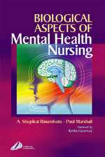 Паперова книга «Biological Aspects of Mental Health Nursing», автор Шупі Ріномхота - фото №1