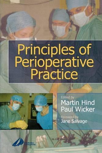 Паперова книга «Principles of Perioperative Practice», авторів Мартін Хінд, Пол Вікер - фото №1