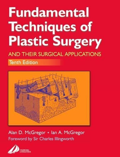 Паперова книга «Fundamental Techniques of Plastic Surgery: And Their Surgical Applications», авторів Алан Д. МакҐреґор, Ієн А. МакГрегор - фото №1