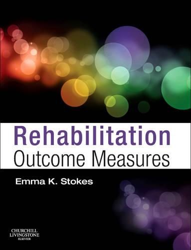 Паперова книга «Rehabilitation Outcome Measures», автор Емма К. Стокс - фото №1