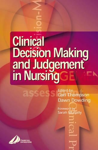 Паперова книга «Clinical Decision-Making and Judgement in Nursing», автор Доун Даудінг - фото №1