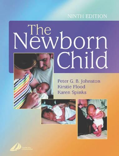 Паперова книга «The Newborn Child», авторів Карен Спінкс, Крісті Флад, Пітер Г. Б. Джонстон - фото №1