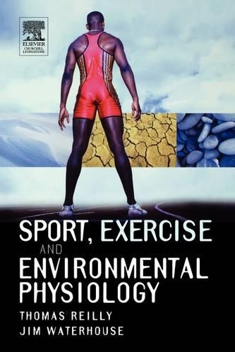Бумажная книга «Sport Exercise and Environmental Physiology», авторов Джим Уотерхаус, Томас Рейли - фото №1