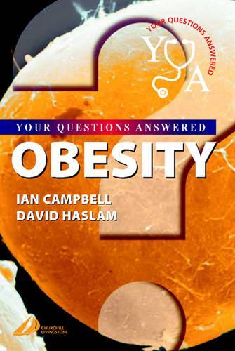 Паперова книга «Obesity: Your Questions Answered», авторів Девід Хаслам, Ієн В. Кемпбелл - фото №1
