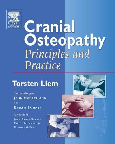[object Object] «Cranial Osteopathy: Principles and Practice», автор Торстен Лием - фото №1