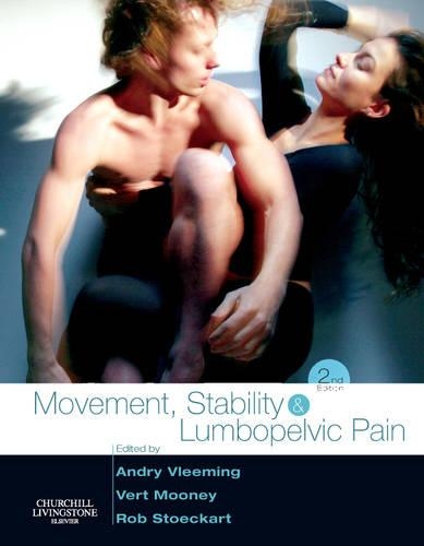 Бумажная книга «Movement, Stability & Lumbopelvic Pain: Integration of research and therapy», авторов Андри Влеминг, Роб Стоукарт, Верт Муни - фото №1