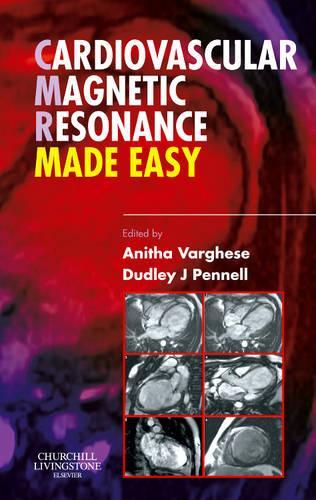 Бумажная книга «Cardiovascular Magnetic Resonance Made Easy», авторов Анита Варгхес, Дадли Дж. Пеннелл - фото №1