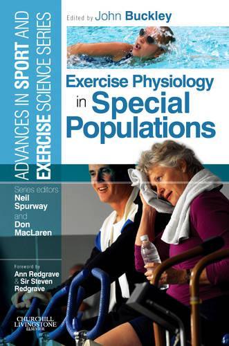 Бумажная книга «Exercise Physiology in Special Populations: Advances in Sport and Exercise Science», автор Джон П. Бакли - фото №1