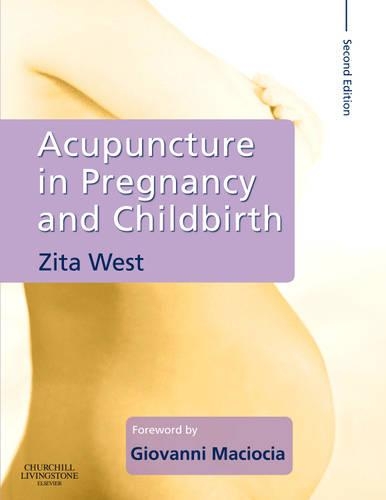Бумажная книга «Acupuncture in Pregnancy and Childbirth», автор Зита Вест - фото №1