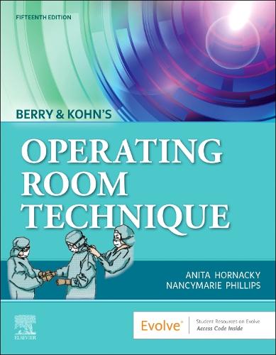 Бумажная книга «Berry & Kohn's Operating Room Technique», авторов Анита Хорнаки, Нэнсимари Филлипс - фото №1