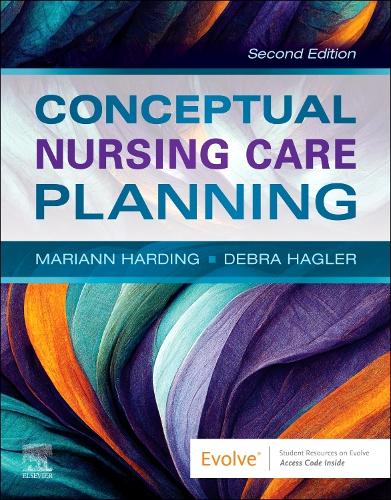 Бумажная книга «Conceptual Nursing Care Planning», авторов Дебра Хаглер, Марианн М. Хардинг - фото №1