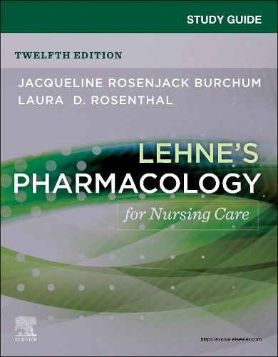 Бумажная книга «Study Guide for Lehne's Pharmacology for Nursing Care», авторов Жаклин Розенджек Берчум, Лаура Д. Розенталь - фото №1
