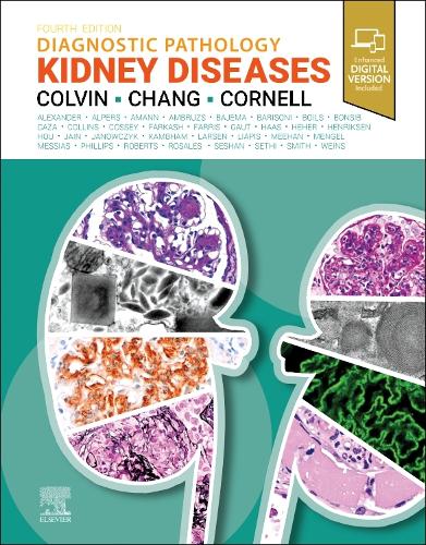 Бумажная книга «Diagnostic Pathology: Kidney Diseases», авторов Энтони Чанг, Линн Д. Корнелл, Роберт Б. Колвин - фото №1
