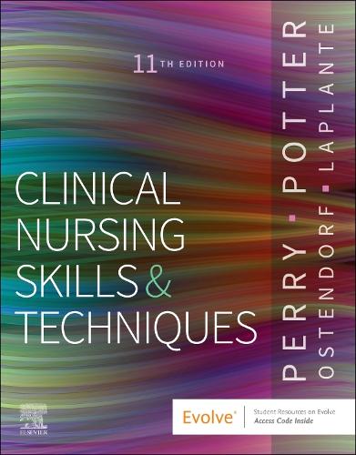 Бумажная книга «Clinical Nursing Skills and Techniques», авторов Энн Г. Перри, Нэнси Лаплант, Патриция А. Поттер, Венди Р. Остендорф - фото №1