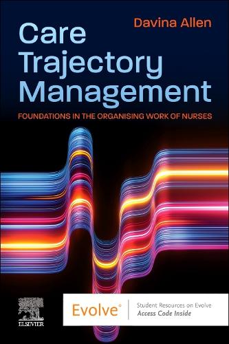 Бумажная книга «Care Trajectory Management: Foundations in the organising work of nurses», автор Давина Аллен - фото №1