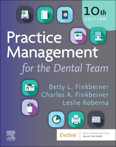 Бумажная книга «Practice Management for the Dental Team», авторов Бетти Лэдли Финкбейнер, Чарльз Аллан Финкбейнер - фото №1