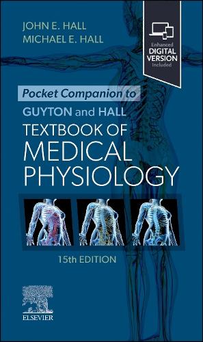 Бумажная книга «Pocket Companion to Guyton and Hall Textbook of Medical Physiology», авторов Джон Э. Холл, Майкл Э. Холл - фото №1