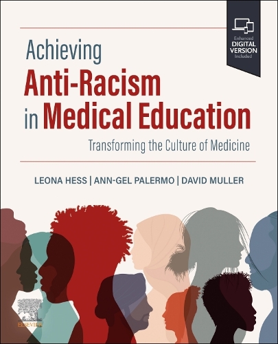 Паперова книга «Achieving Antiracism in Medical Education: Transforming the Culture», автор Девід Мюллер - фото №1