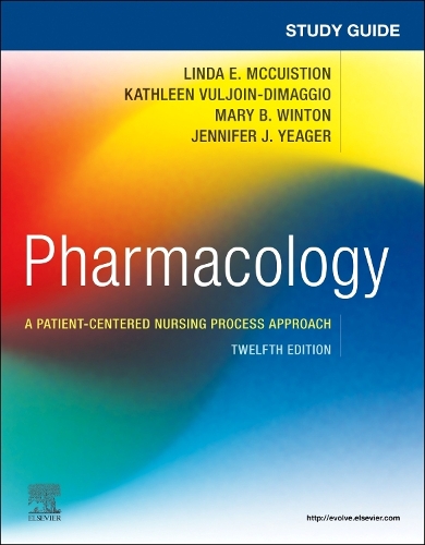 Бумажная книга «Study Guide for Pharmacology: A Patient-Centered Nursing Process Approach», авторов Дженнифер Дж. Йегер, Кэтлин Вулджойн ДиМаджио, Линда Э. МакКуистион, Мэри Б. Уинтон - фото №1