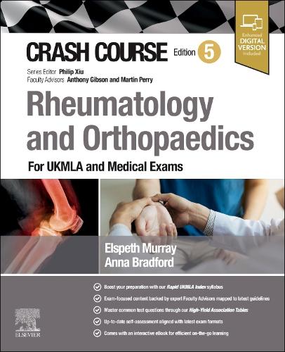 Бумажная книга «Crash Course Rheumatology and Orthopaedics: For UKMLA and Medical Exams», авторов Анна Брэдфорд, Элспет Мюррей - фото №1