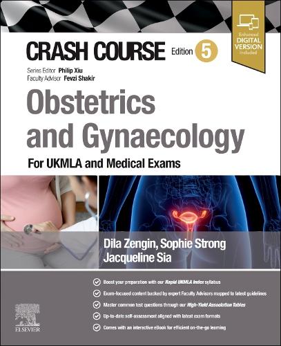 Бумажная книга «Crash Course Obstetrics and Gynaecology: For UKMLA and Medical Exams», авторов Дила Зенгин, Жаклин Сиа, Софи Стронг - фото №1