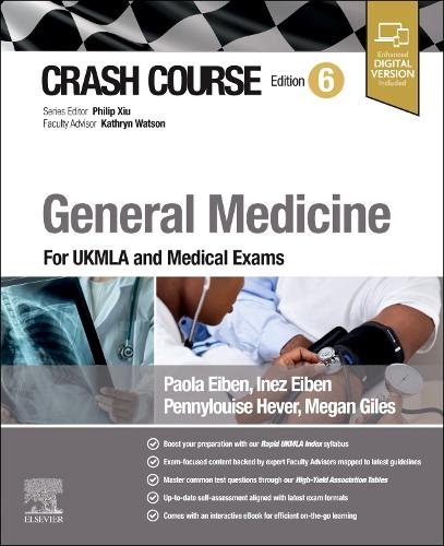 Бумажная книга «Crash Course General Medicine: For UKMLA and Medical Exams», авторов Инес Эйбен, Паола Эйбен - фото №1