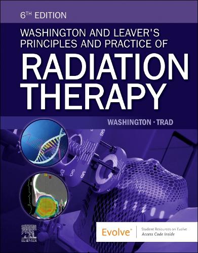 Бумажная книга «Washington and Leaver's Principles and Practice of Radiation Therapy», авторов Чарльз М. Вашингтон, Меган Трейд - фото №1