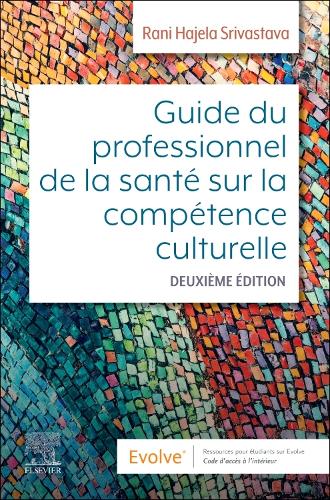Паперова книга «Guide du professionnel de la santé sur la compétence culturelle», автор Рані Хаджела Шрівастава - фото №1