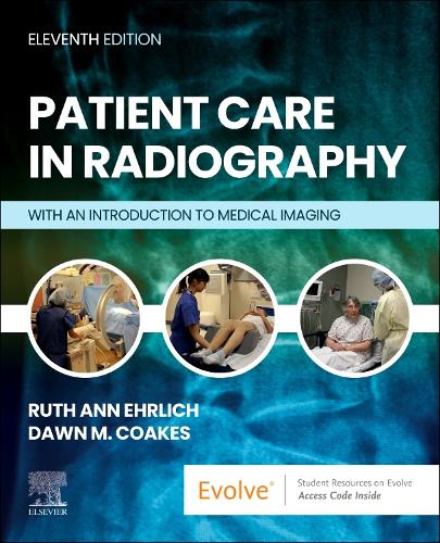 [object Object] «Patient Care in Radiography: With an Introduction to Medical Imaging», автор Рут Энн Эрлих - фото №1