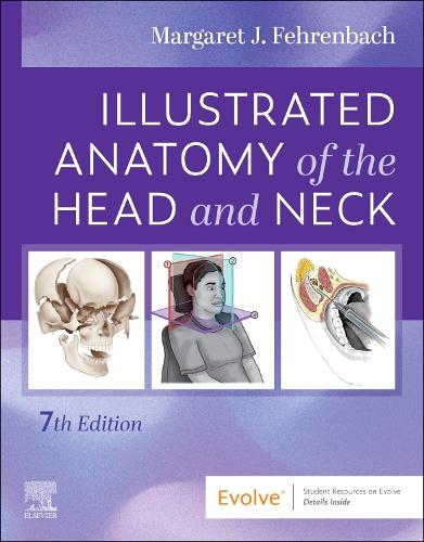 Бумажная книга «Illustrated Anatomy of the Head and Neck», автор Маргарет Дж. Фехренбах - фото №1