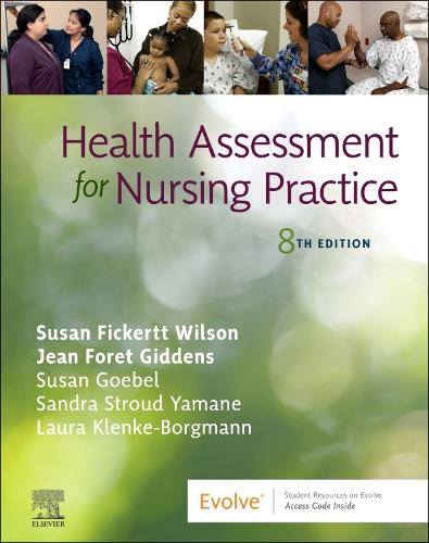 Бумажная книга «Health Assessment for Nursing Practice», авторов Жан Форет Гидденс, Сьюзен Фикертт Уилсон - фото №1