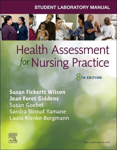 Бумажная книга «Student Laboratory Manual for Health Assessment for Nursing Practice», автор Сьюзен Фикертт Уилсон - фото №1