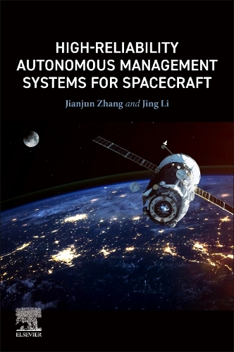 Паперова книга «High-Reliability Autonomous Management Systems for Spacecraft», авторів Цзяньцзюнь Чжан, Цзін Лі - фото №1