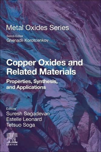 Бумажная книга «Copper Oxides and Related Materials: Properties, Synthesis, and Applications» - фото №1